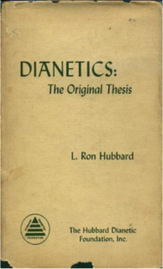 Dianetics: The Original Thesis by L Ron Hubbard 1951 version